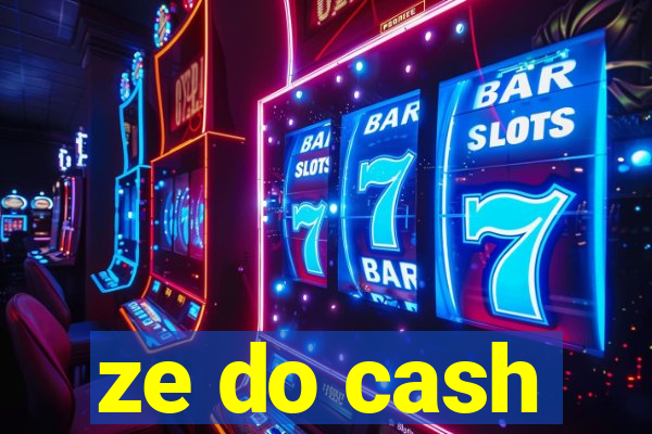 ze do cash